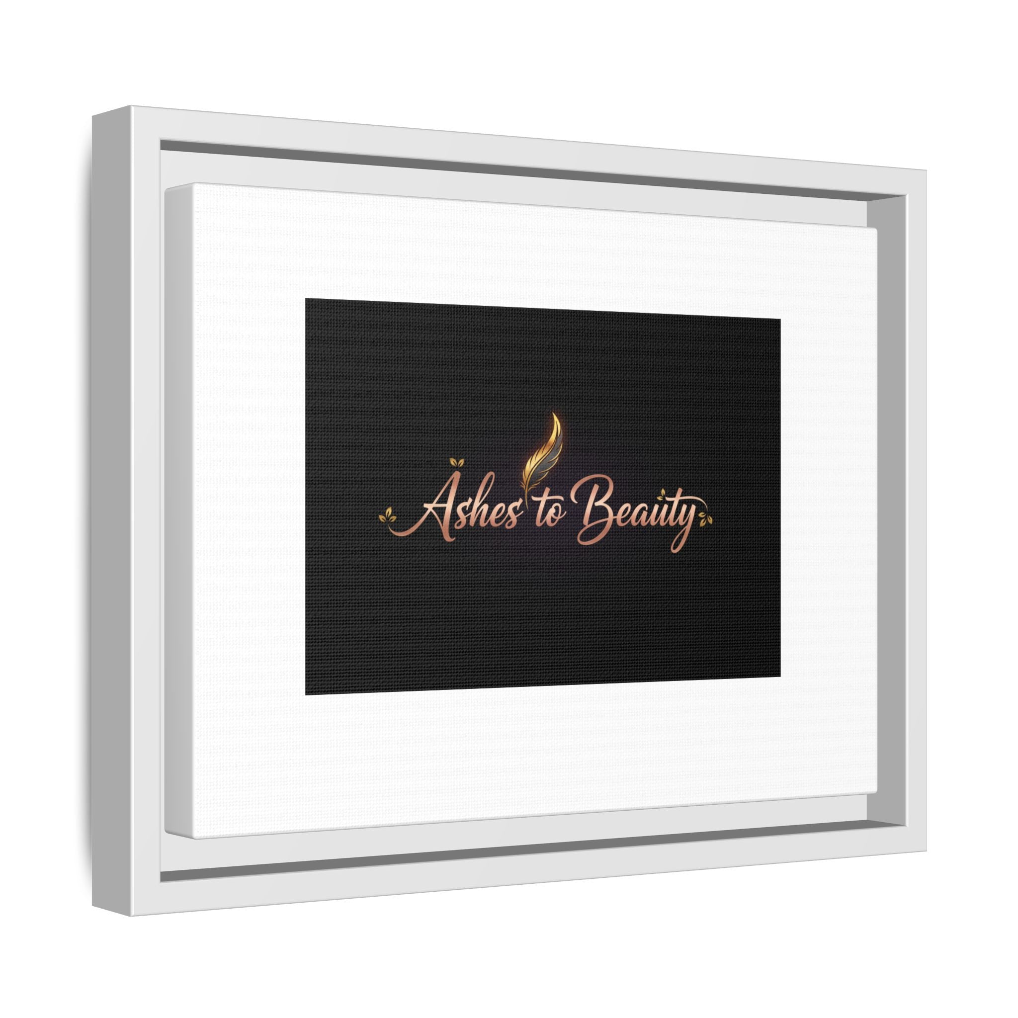 Framed Matte Canvas Wall Art — "Ashes to Beauty" Gold Script
